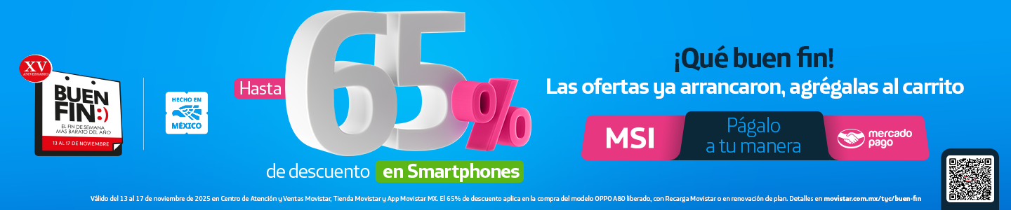 Buen Fin Movistar hasta 65% descuento en smartphones con meses sin intereses y Mercado Pago del 13 al 17 noviembre 2025