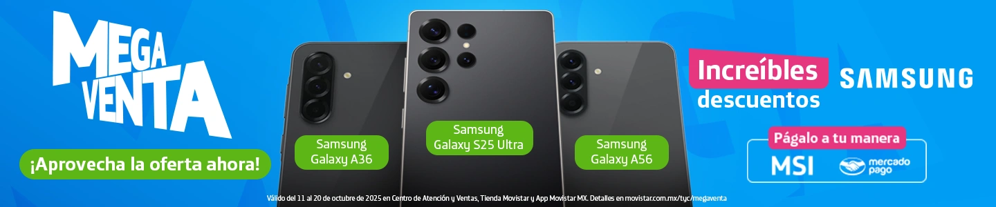 Megaventa Samsung Galaxy A36, S25 Ultra y A56 con descuentos increíbles, meses sin intereses y Mercado Pago del 11 al 20 de octubre