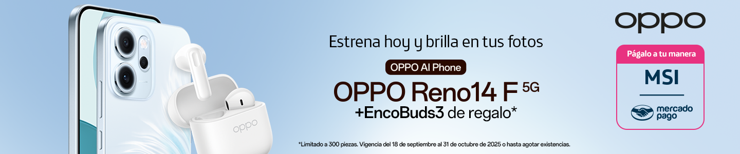 Promoción OPPO Reno14 F 5G con EncoBuds3 de regalo, disponible con Meses sin Intereses o Mercado Pago hasta 31 octubre 2025