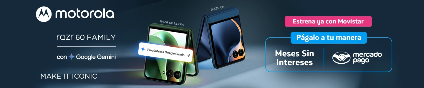 Motorola Razr 60 Family con Google Gemini. Estrena con Movistar y págalo a MSI o Mercado Pago. ¡Hazlo icónico!