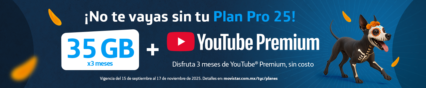 Oferta Movistar Plan Pro 25 con 35GB y 3 meses de YouTube Premium gratis, vigente del 15 septiembre al 17 noviembre 2025