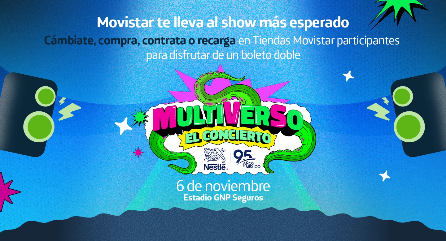 Promoción exclusiva Movistar - Boletos dobles para concierto Multiverso Nestlé Movistar te da boletos dobles al concierto Multiverso celebrando 95 años de Nestlé en México, cámbiate, compra o recarga en tiendas participantes