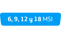 Ofertas BBVA 6, 9, 12 y 18 MSI