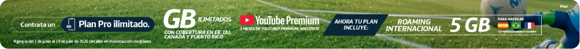 Plan Pro Ilimitado Movistar con gigas sin límite para México, EUA y Canadá. Incluye YouTube Premium y roaming internacional
