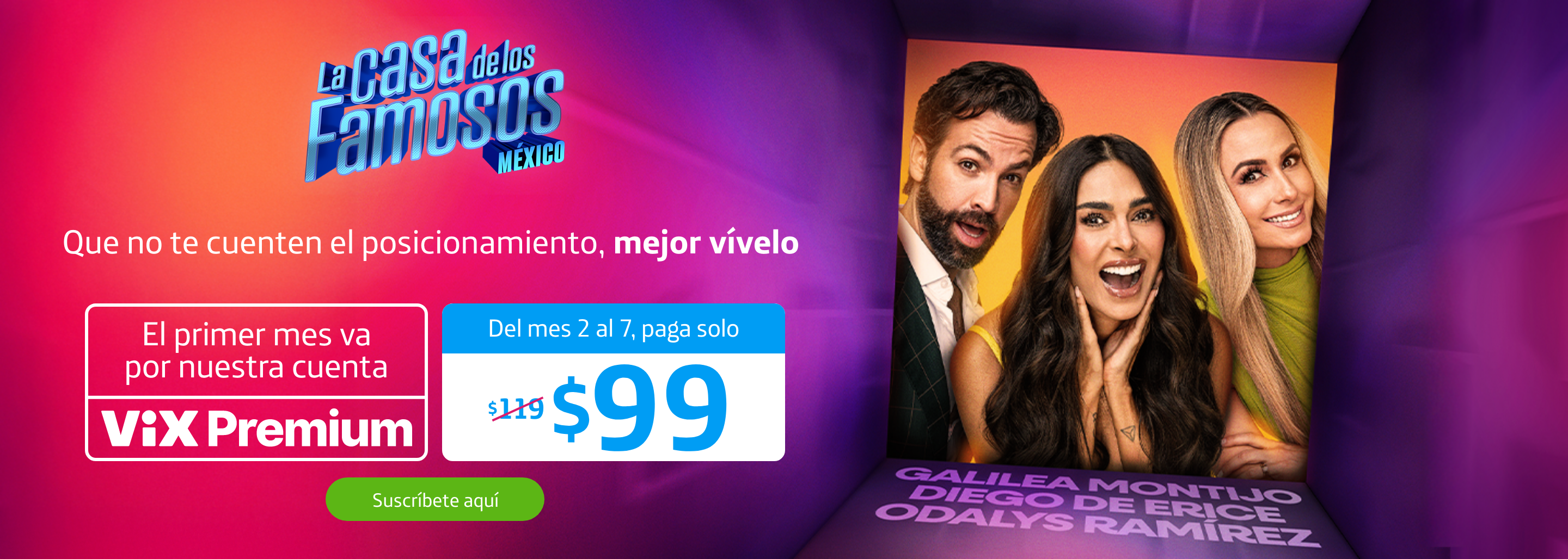 'No hay duda', ya puedes ver todos los capítulos. El primer mes va por nuestra cuenta Vix Premium. Del mes 2 al 7, paga solo $99